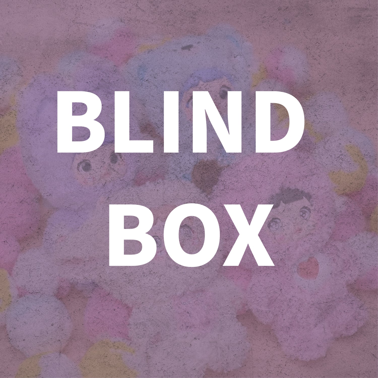 BLIND BOX